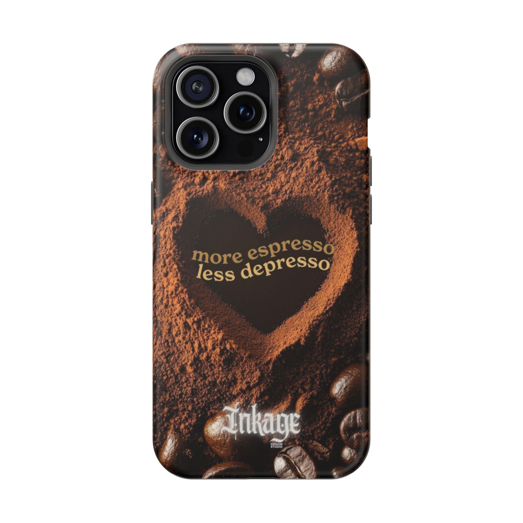 "More Espresso Less Depresso" Quote Magnetic Phone Cases