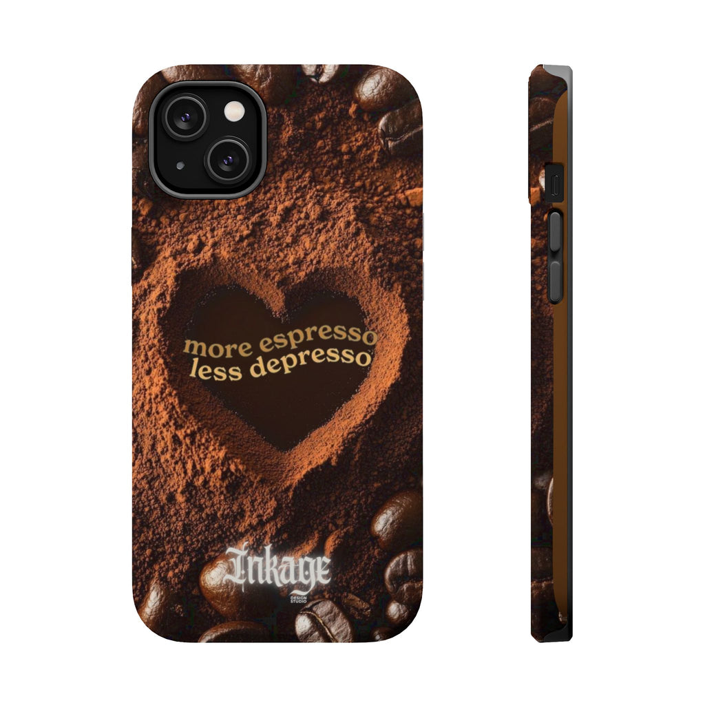 "More Espresso Less Depresso" Quote Magnetic Phone Cases