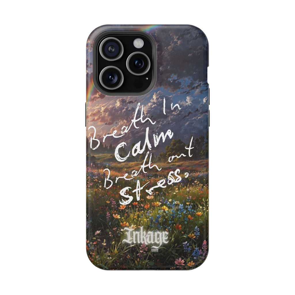 "Breath in Calm Breath out Stress" Quote Magnetic Phone Cases
