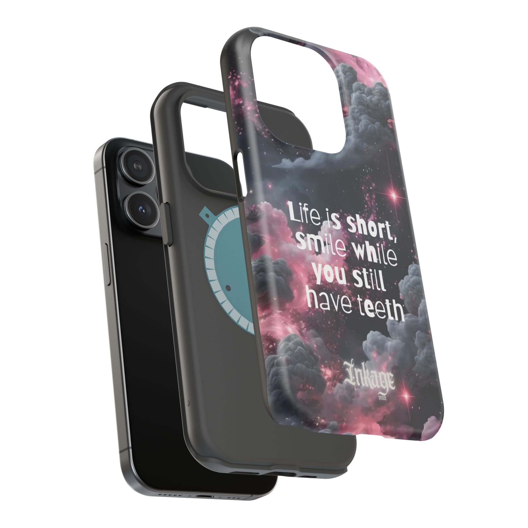 “Life is Short, Smile While You Still Have Teeth” Magnetic Phone Cases (Quote)