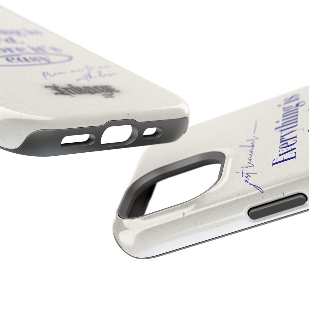 "Everything is hard, before it's easy" Magnetic Phone Case (Quote)