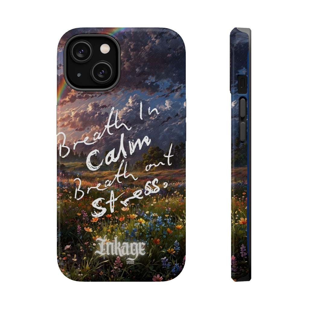 "Breath in Calm Breath out Stress" Quote Magnetic Phone Cases