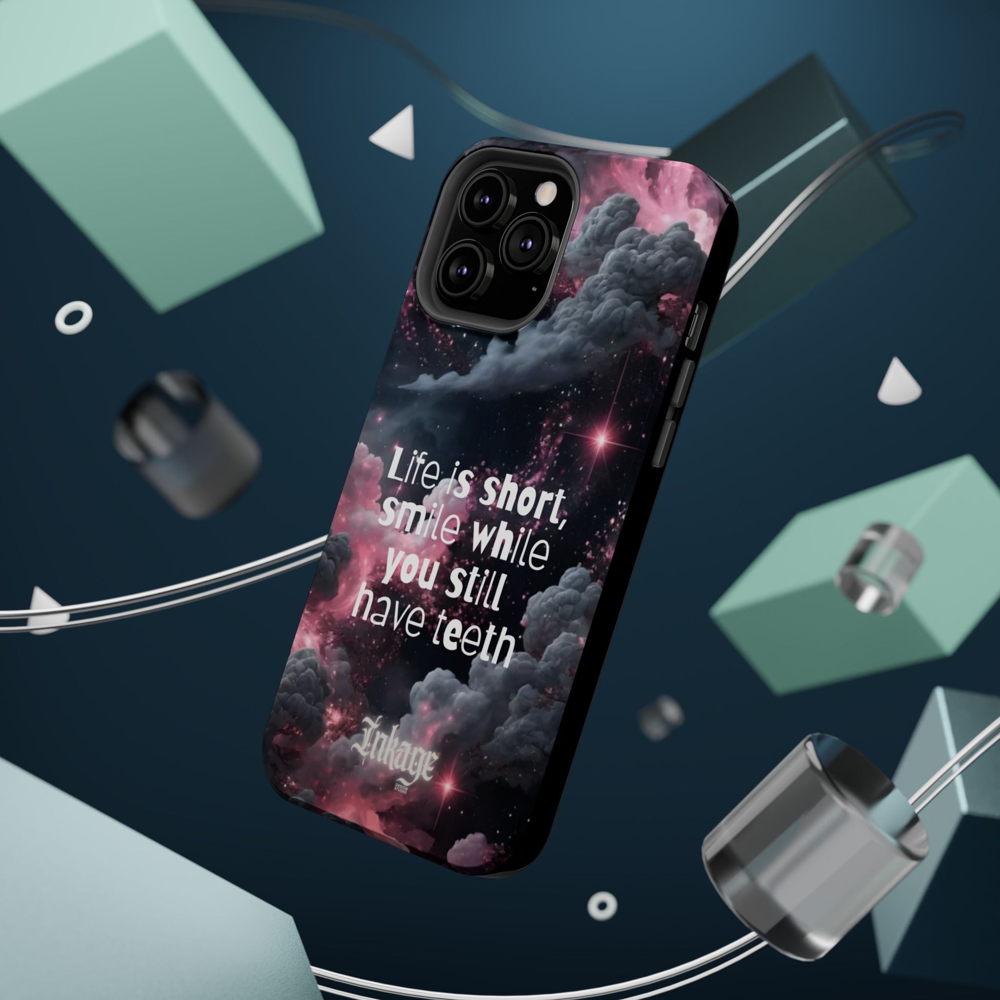 “Life is Short, Smile While You Still Have Teeth” Magnetic Phone Cases (Quote)