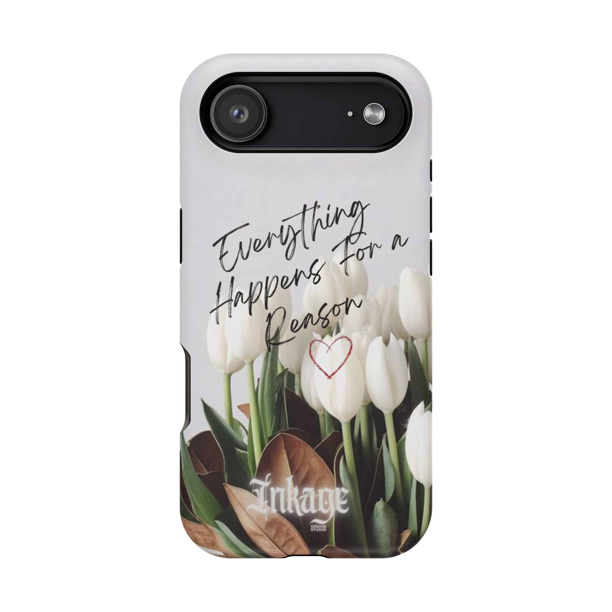 "Everything Happens for a Reason" Quote Magnetic Phone Cases