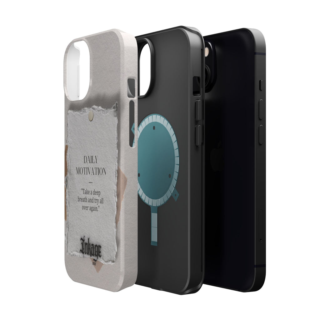"Daily Motivation" Magnetic Quote Phone Case