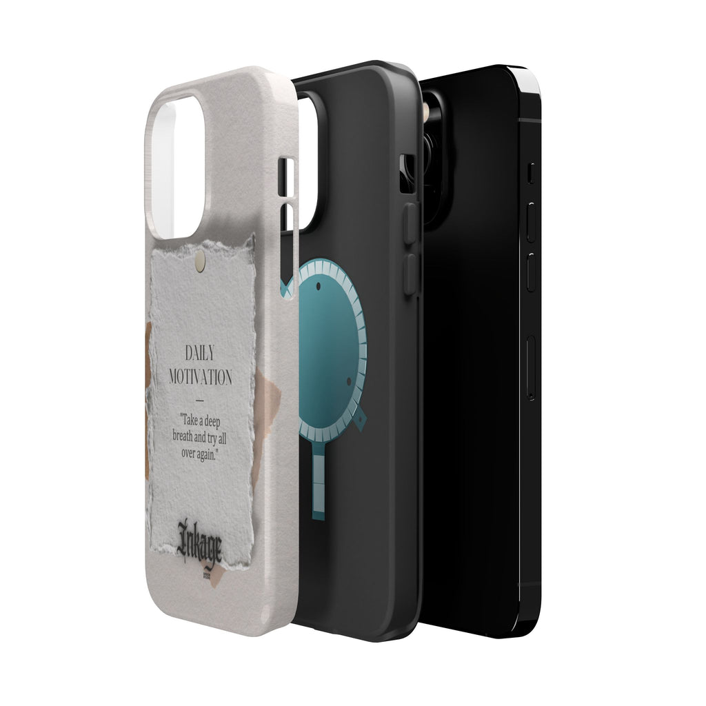 "Daily Motivation" Magnetic Quote Phone Case