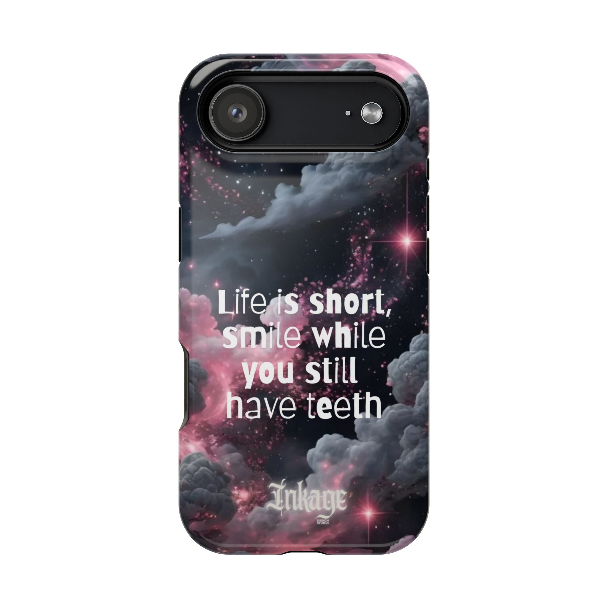 “Life is Short, Smile While You Still Have Teeth” Magnetic Phone Cases