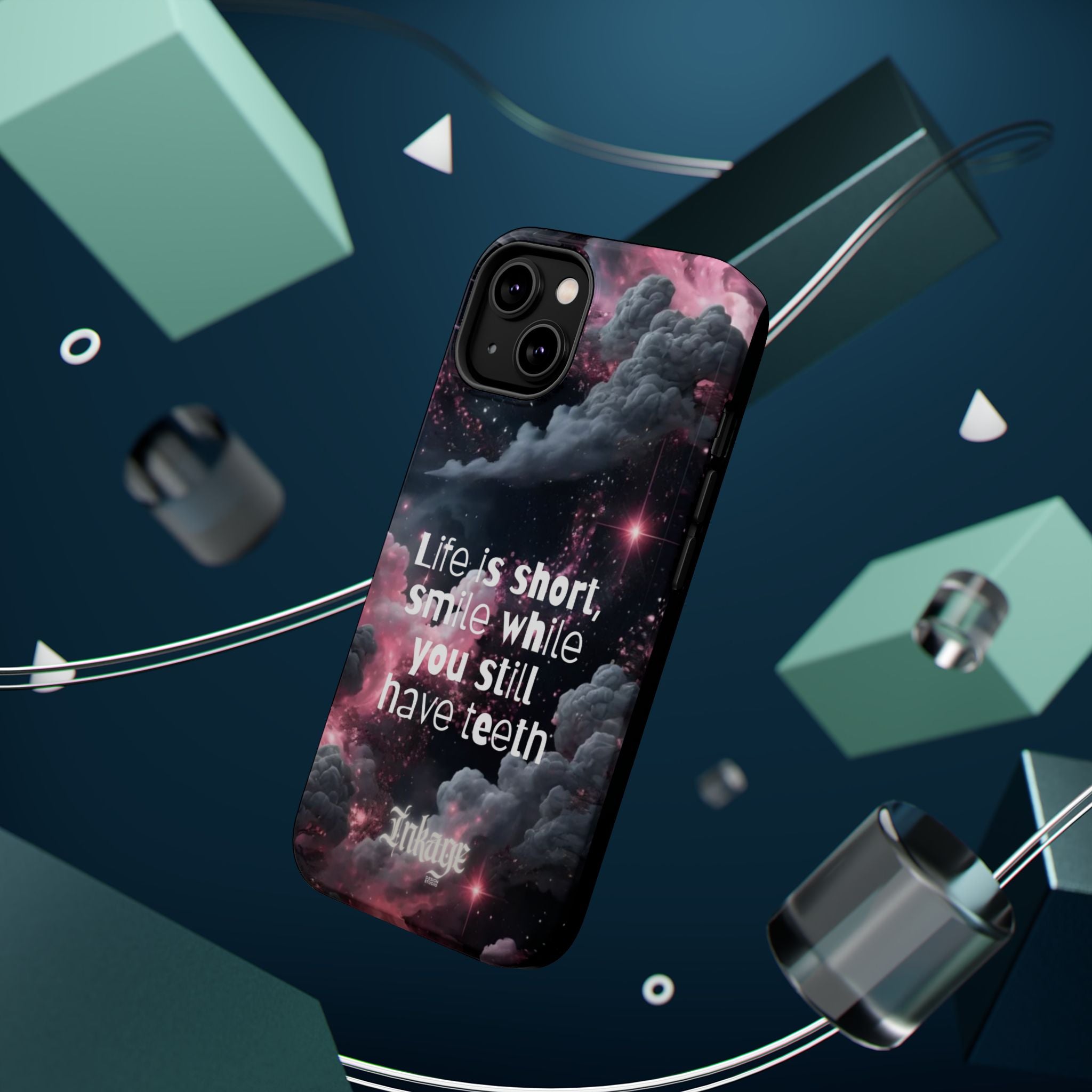 “Life is Short, Smile While You Still Have Teeth” Magnetic Phone Cases (Quote)