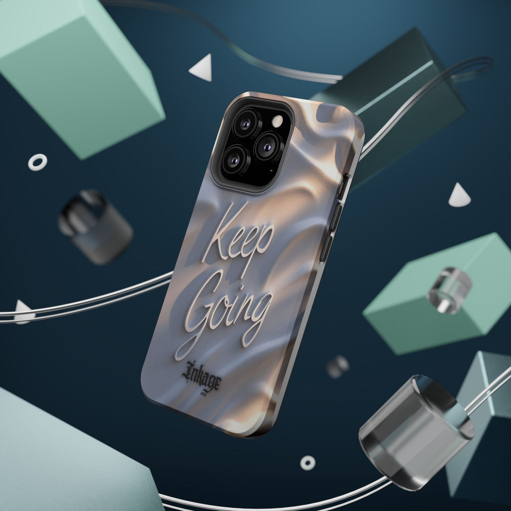 "Keep Going" Magnetic Phone Cases (Quote)