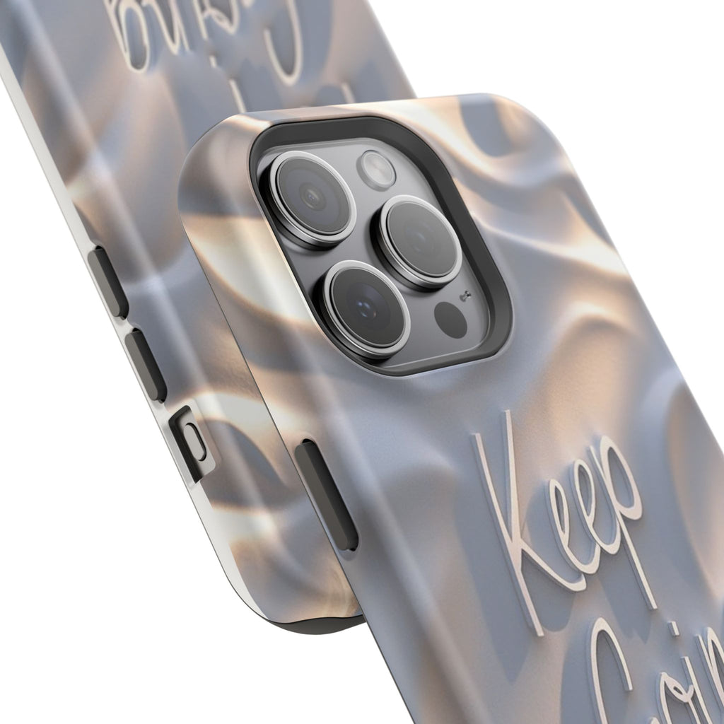 "Keep Going" Magnetic Phone Cases (Quote)