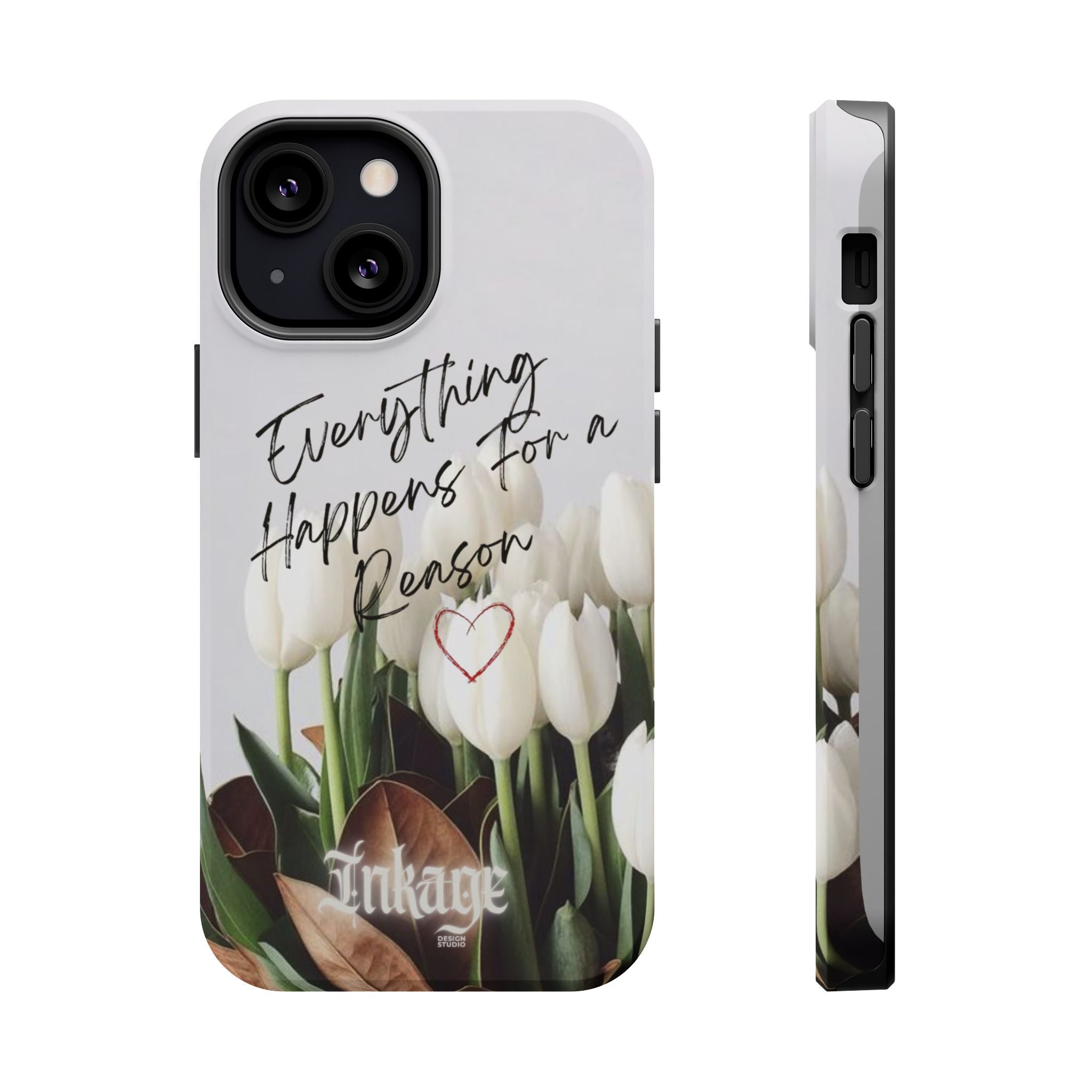 "Everything Happens for a Reason" Quote Magnetic Phone Cases