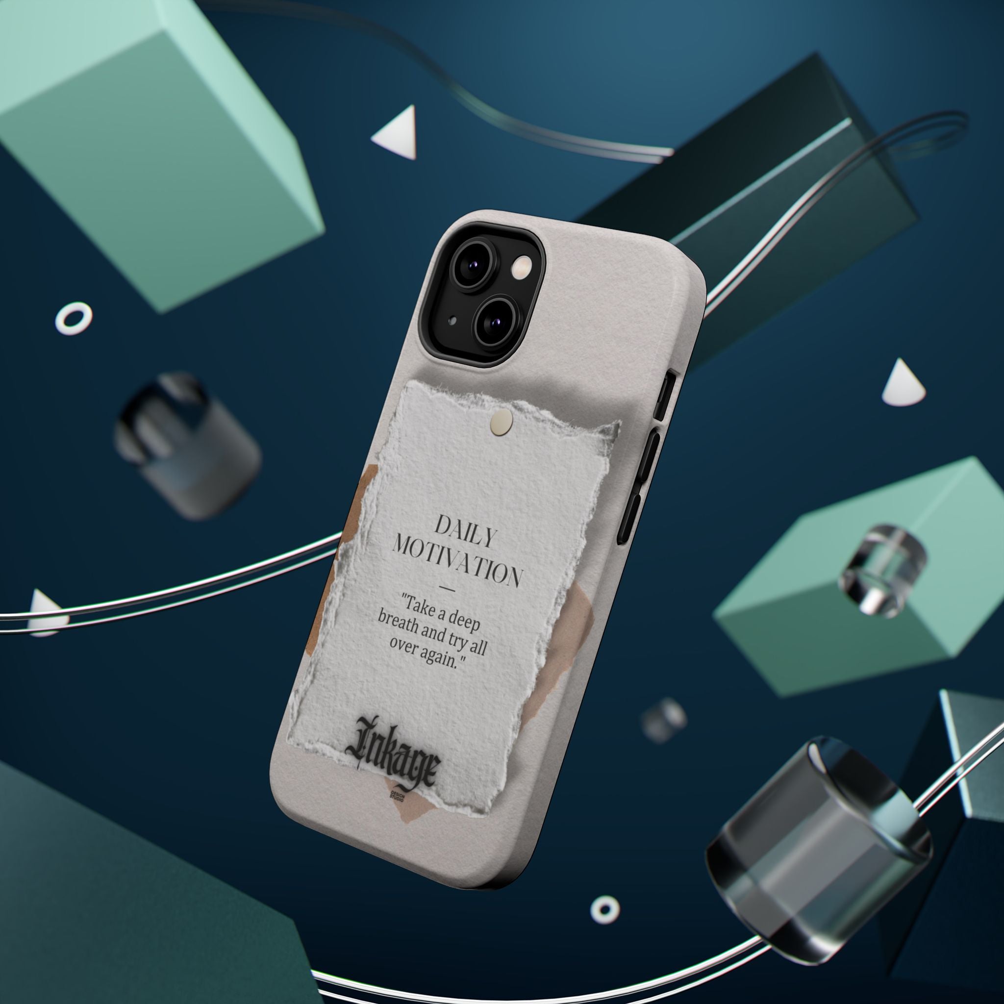 "Daily Motivation" Magnetic Quote Phone Case