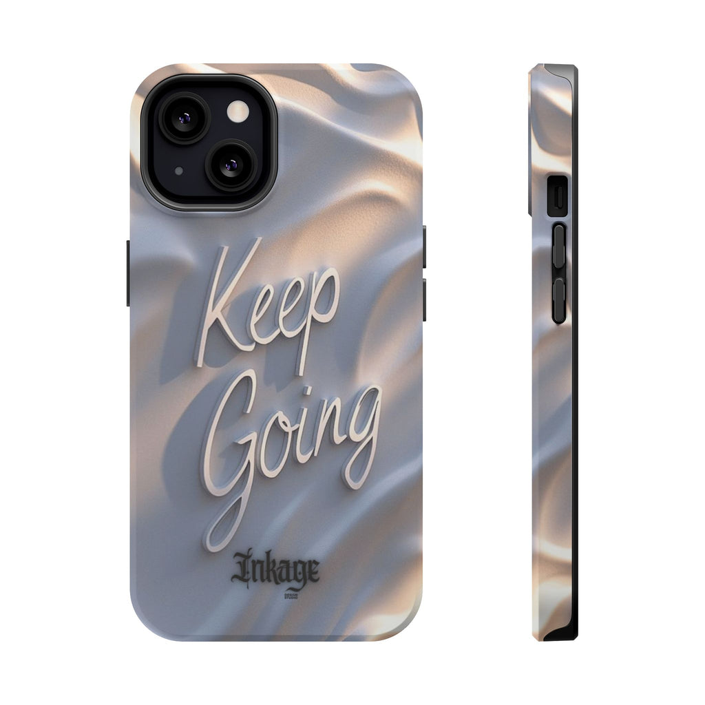 "Keep Going" Magnetic Phone Cases