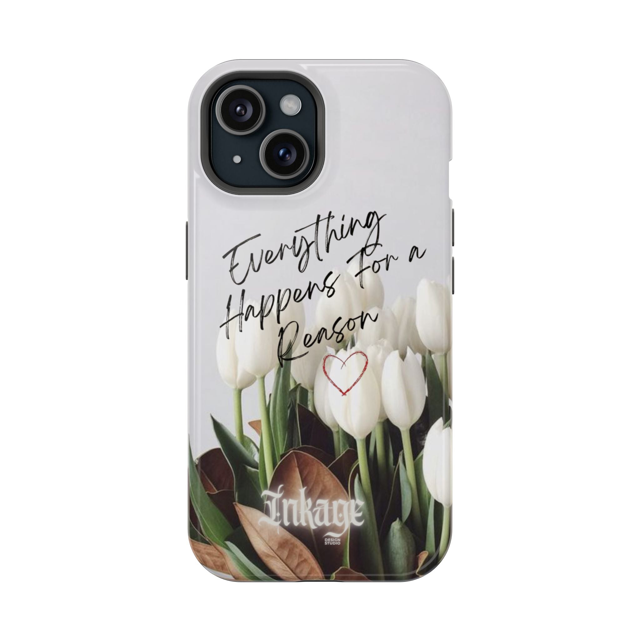"Everything Happens for a Reason" Quote Magnetic Phone Cases