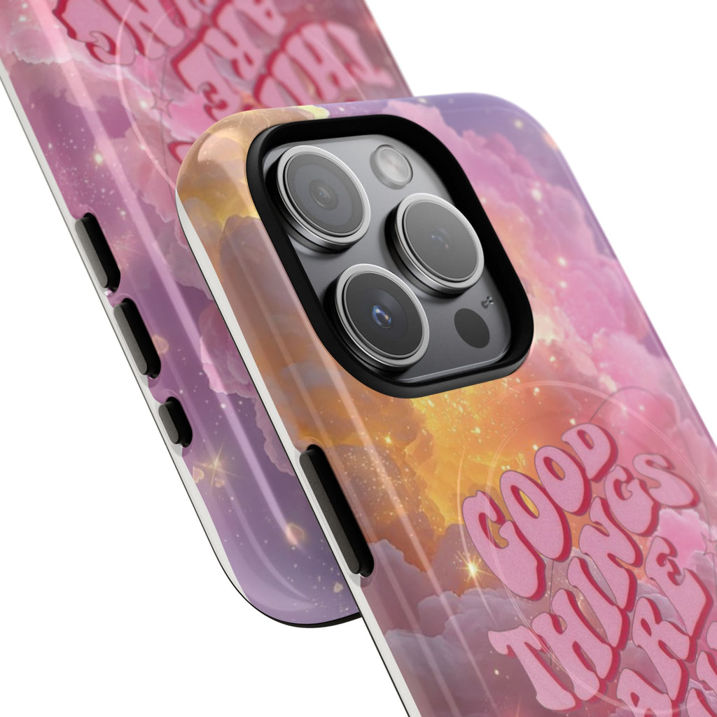 "Good Things Are Coming" with Tough Magnetic Phone Cases (Quote)