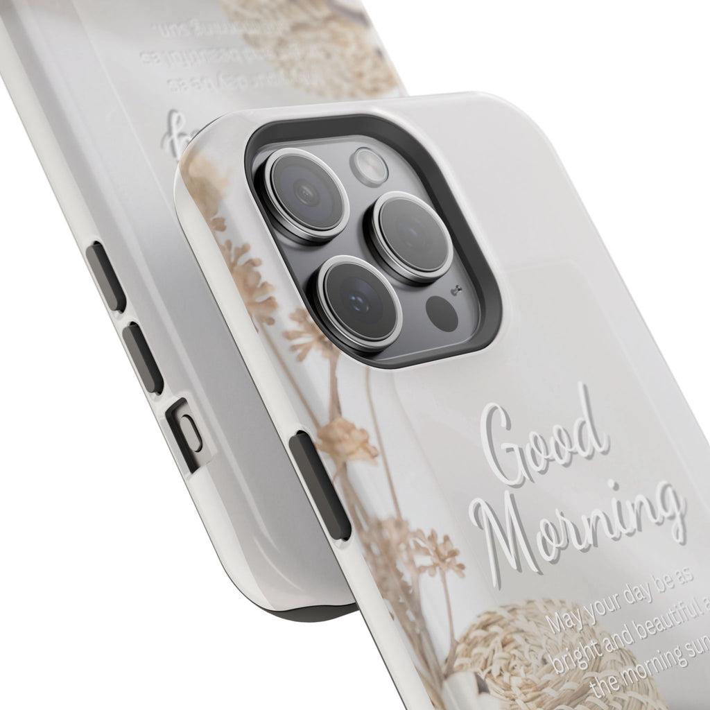 "Good Morning" Magnetic Phone Cases (Quote)