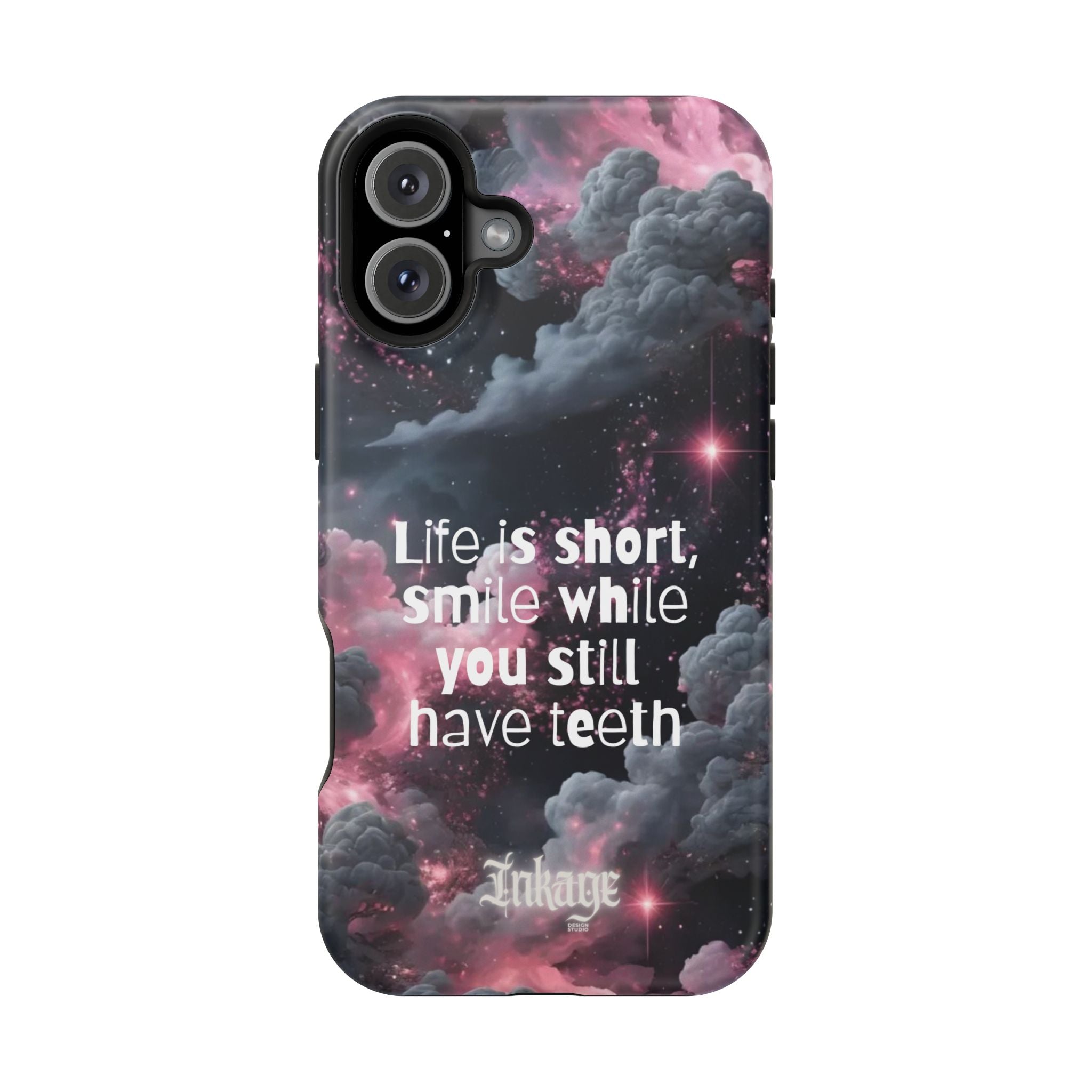 “Life is Short, Smile While You Still Have Teeth” Magnetic Phone Cases (Quote)