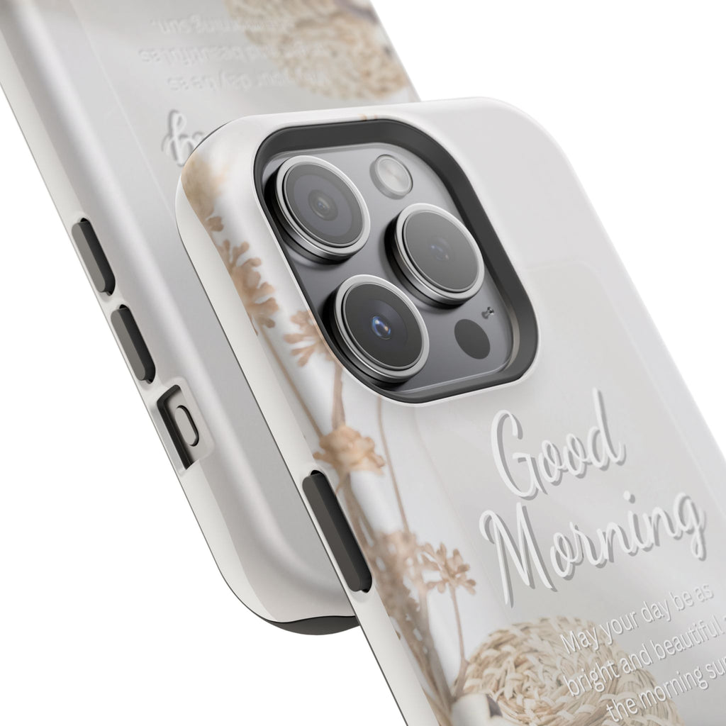 "Good Morning" Magnetic Phone Cases (Quote)