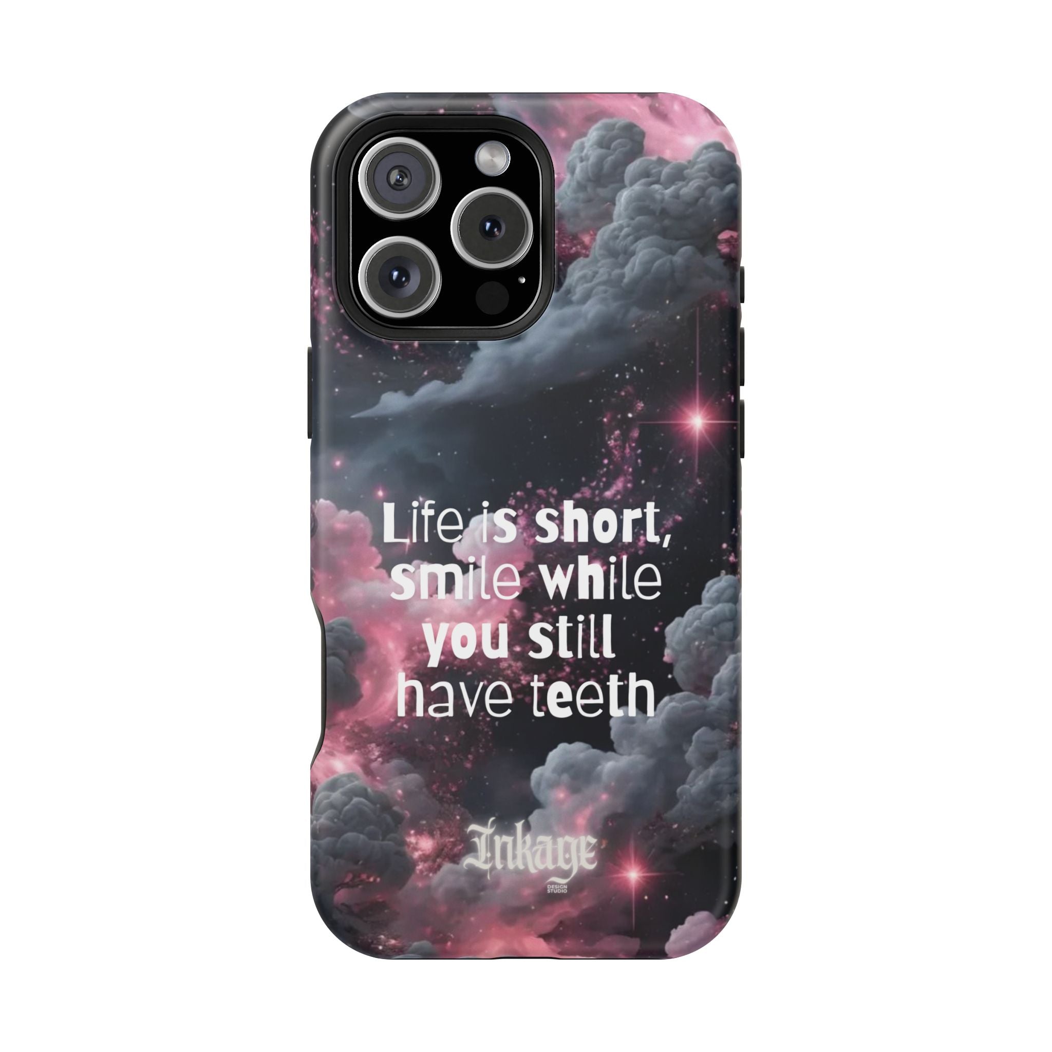 “Life is Short, Smile While You Still Have Teeth” Magnetic Phone Cases