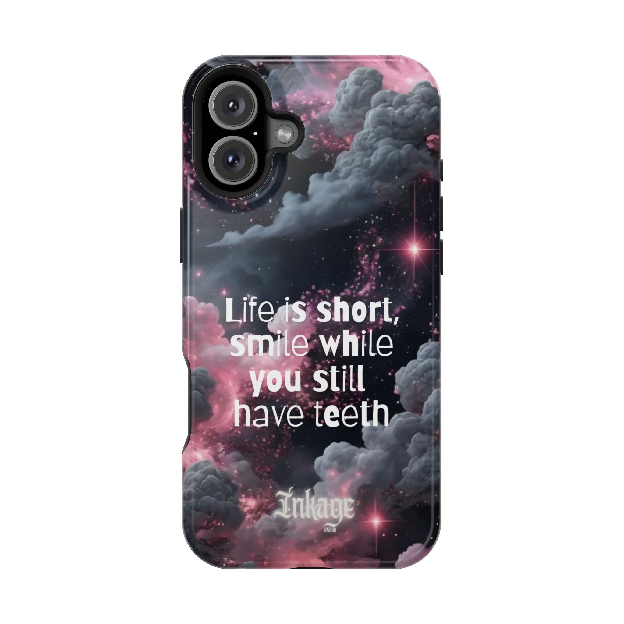 “Life is Short, Smile While You Still Have Teeth” Magnetic Phone Cases