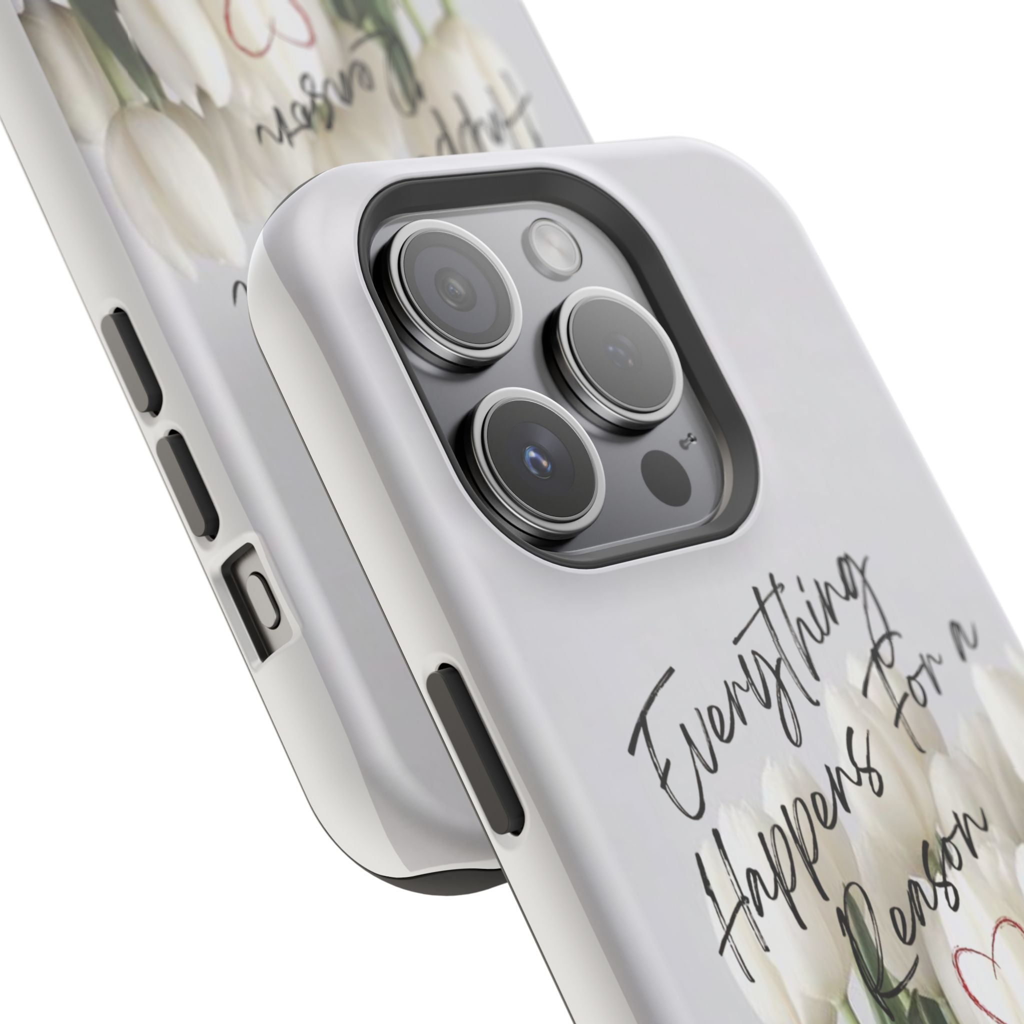 "Everything Happens for a Reason" Magnetic Phone Cases (Quote)