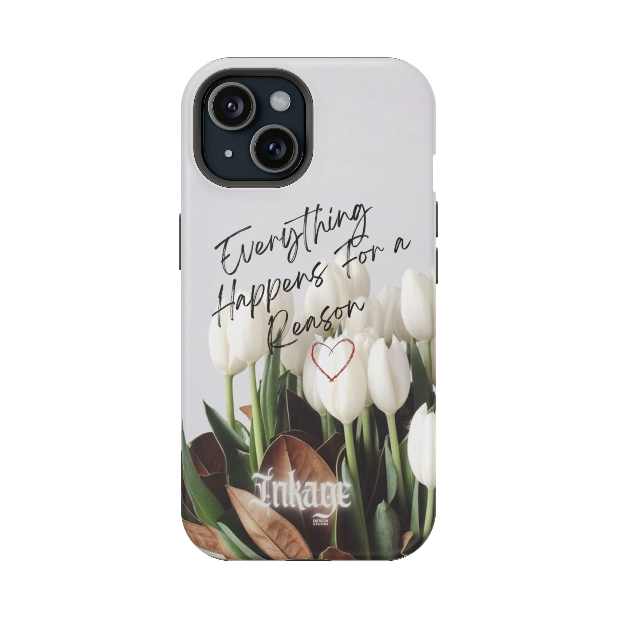 "Everything Happens for a Reason" Quote Magnetic Phone Cases