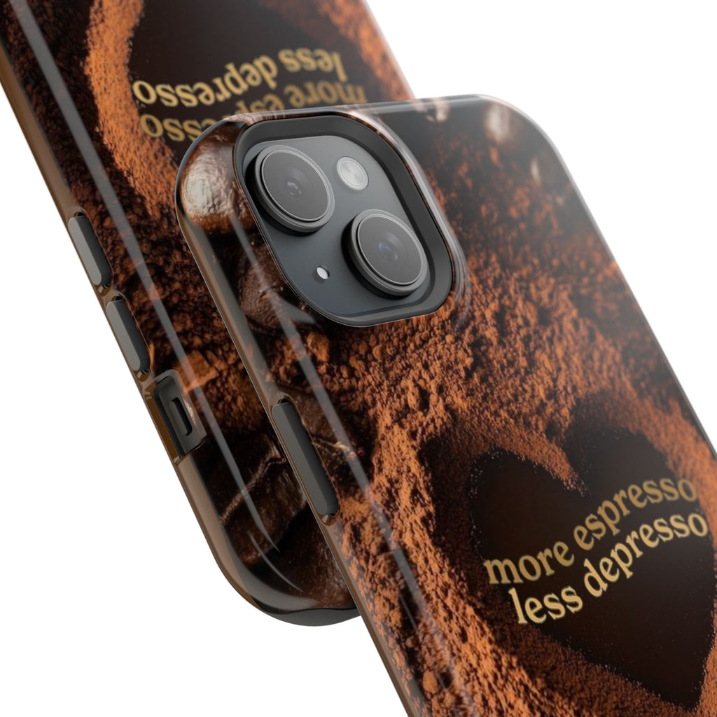 "More Espresso Less Depresso" Quote Magnetic Phone Cases