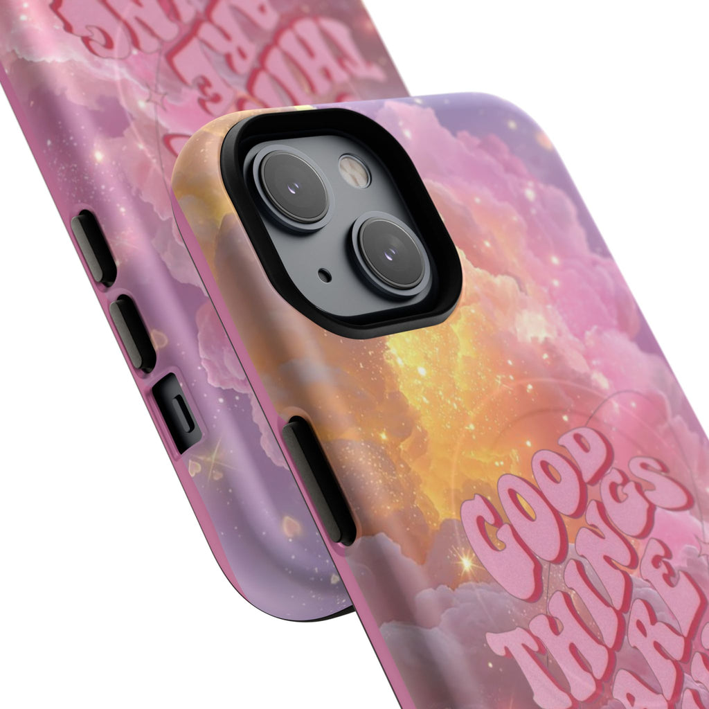"Good Things Are Coming" with Tough Magnetic Phone Cases (Quote)