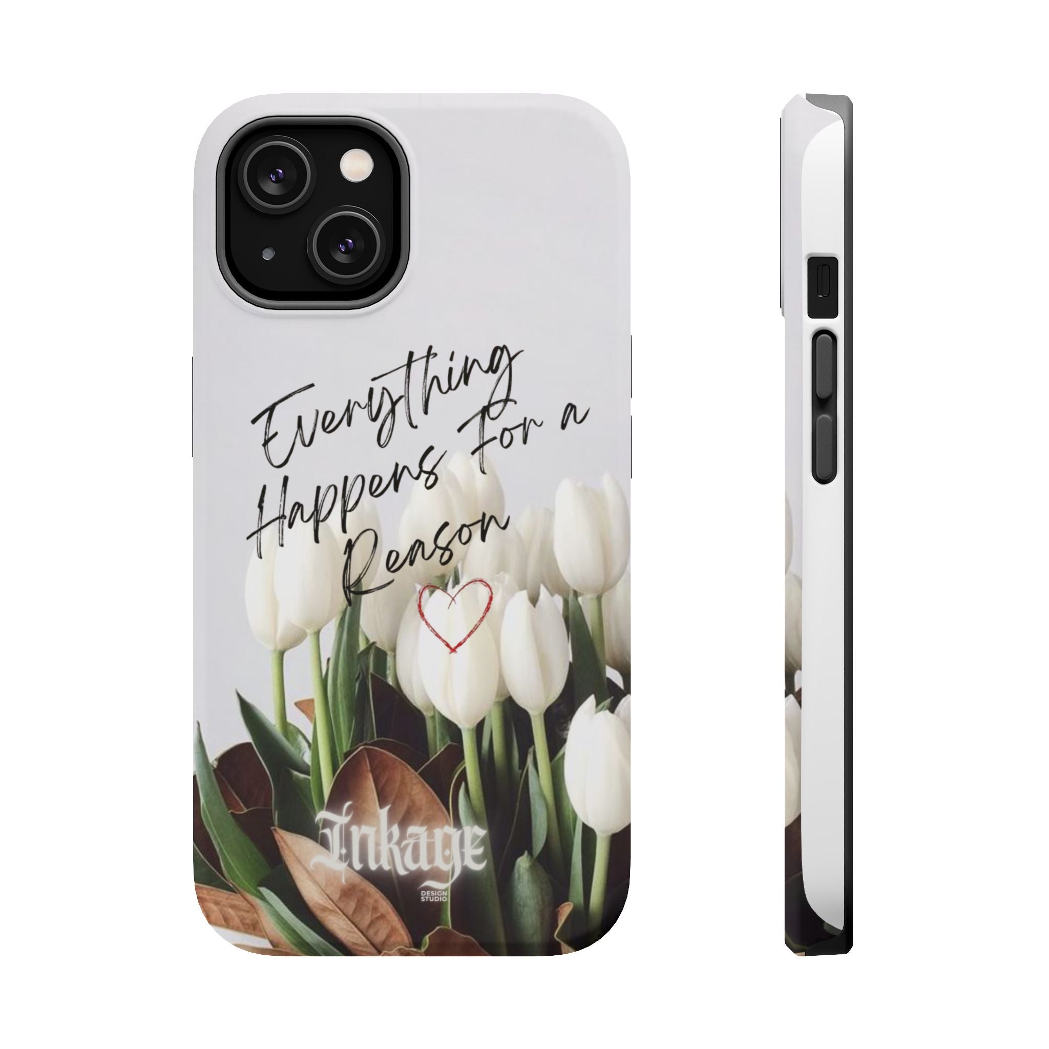 "Everything Happens for a Reason" Magnetic Phone Cases (Quote)