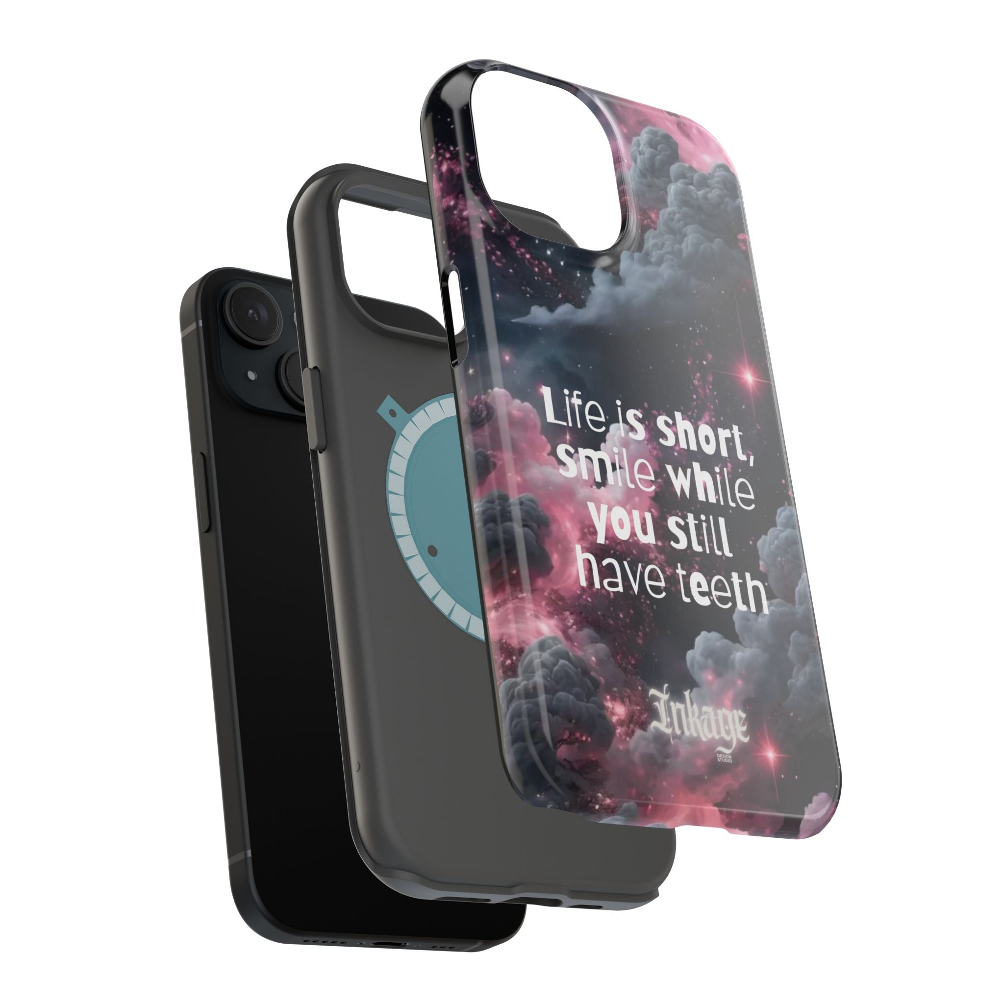 “Life is Short, Smile While You Still Have Teeth” Magnetic Phone Cases (Quote)