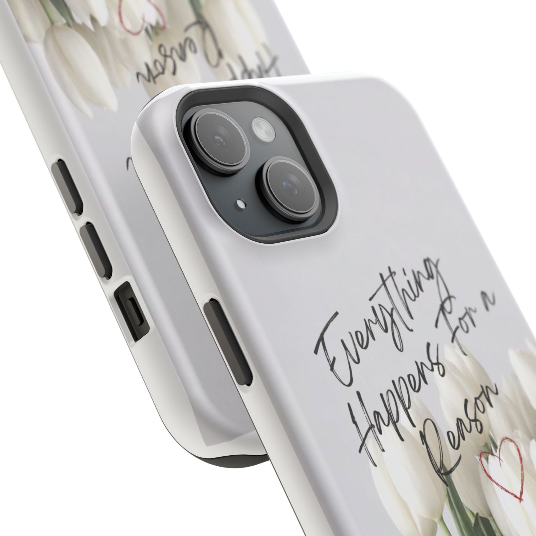 "Everything Happens for a Reason" Magnetic Phone Cases (Quote)