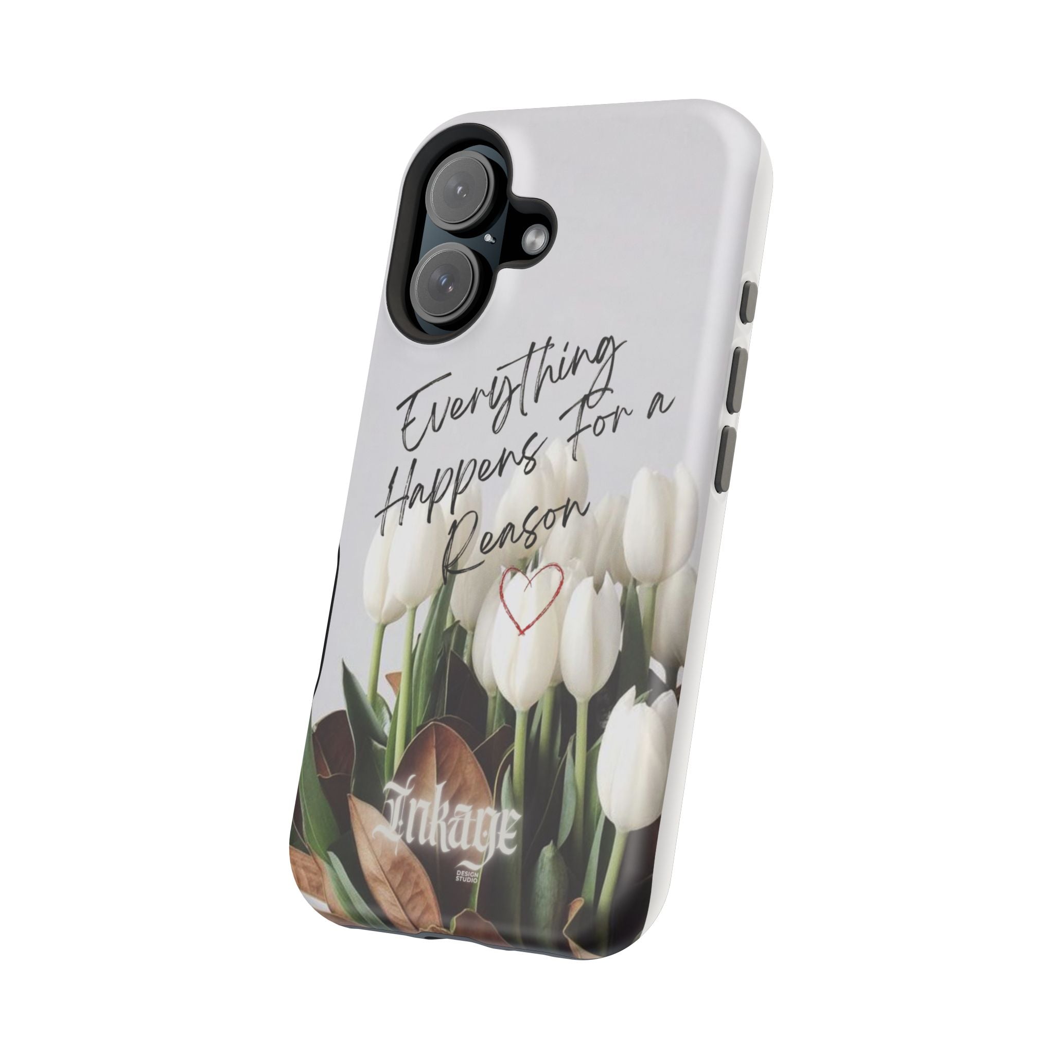 "Everything Happens for a Reason" Magnetic Phone Cases (Quote)