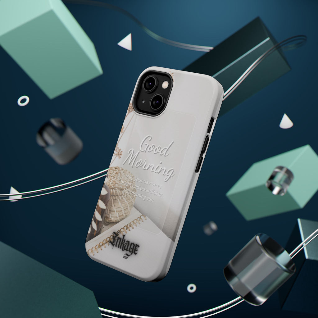 "Good Morning" Magnetic Phone Cases (Quote)