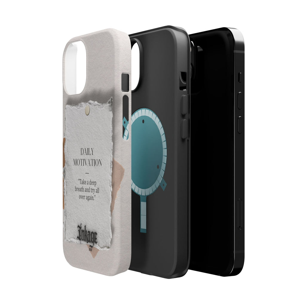 "Daily Motivation" Magnetic Quote Phone Case