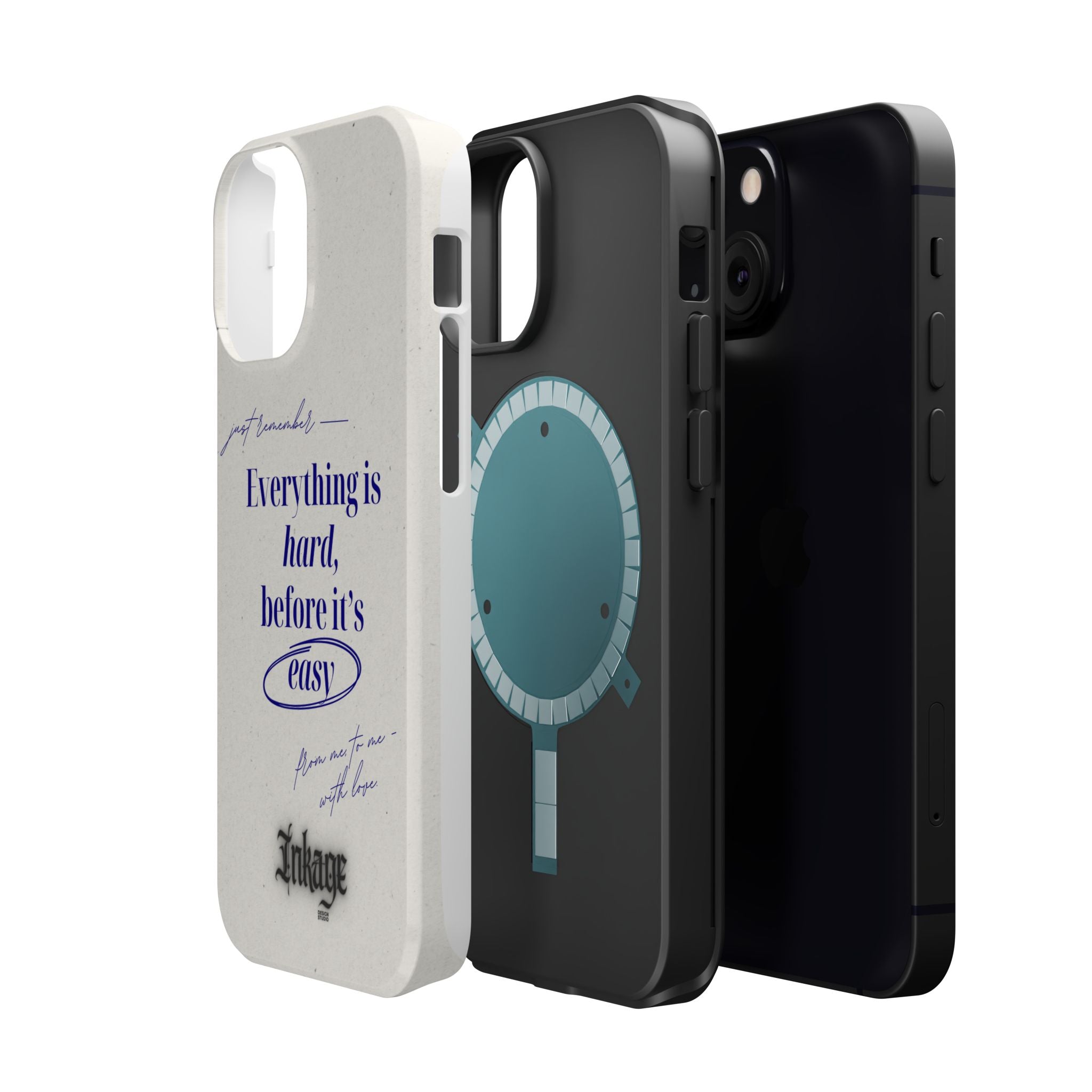 "Everything is hard, before it's easy" Magnetic Phone Case (Quote)