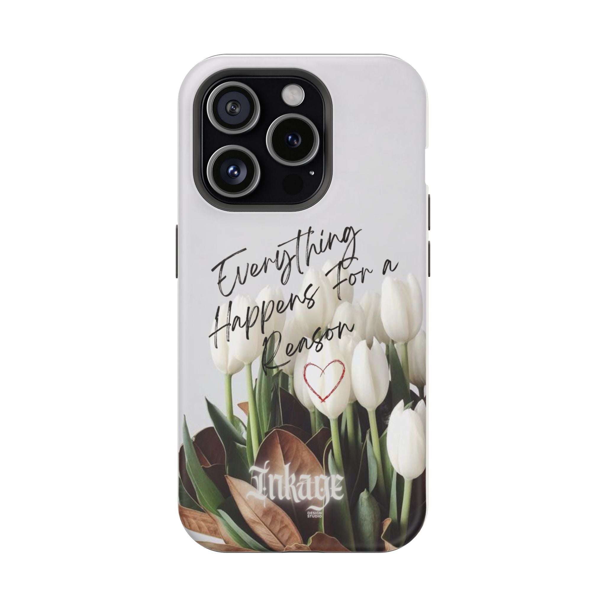 "Everything Happens for a Reason" Magnetic Phone Cases (Quote)