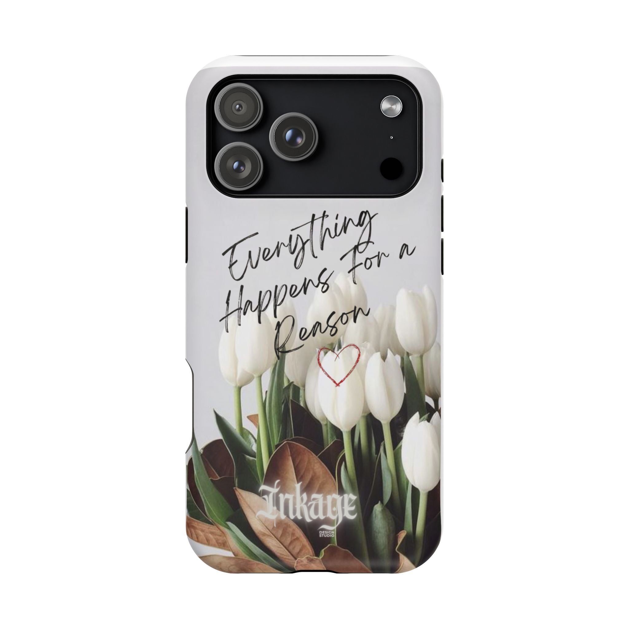 "Everything Happens for a Reason" Magnetic Phone Cases (Quote)