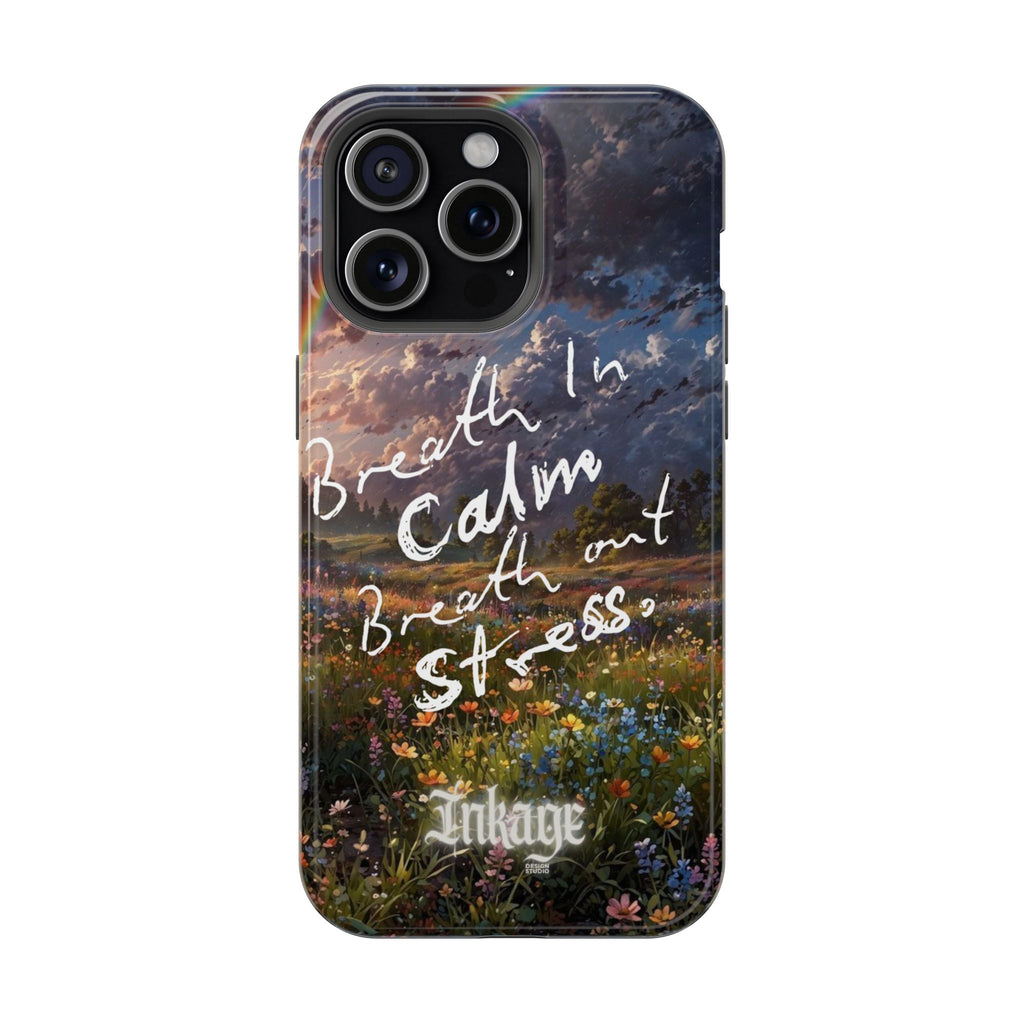 "Breath in Calm Breath out Stress" Quote Magnetic Phone Cases