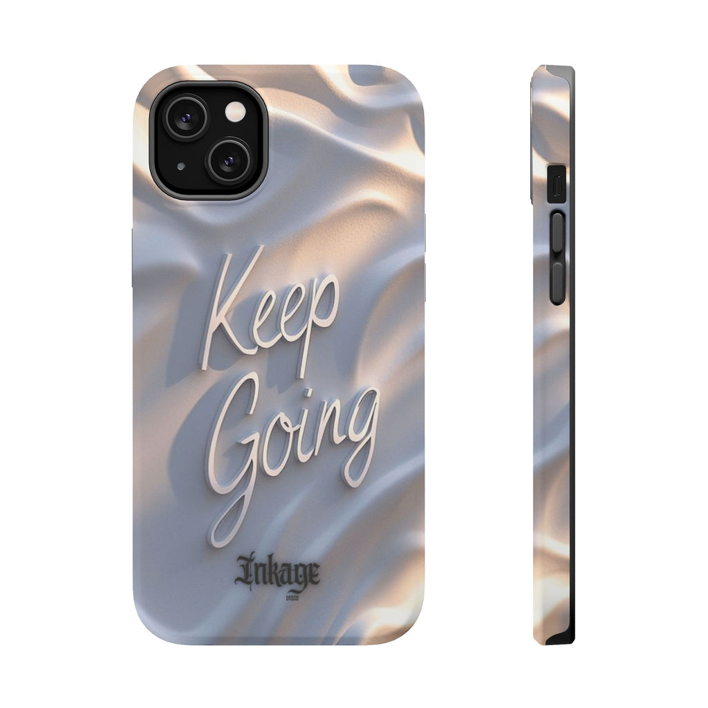 "Keep Going" Magnetic Phone Cases