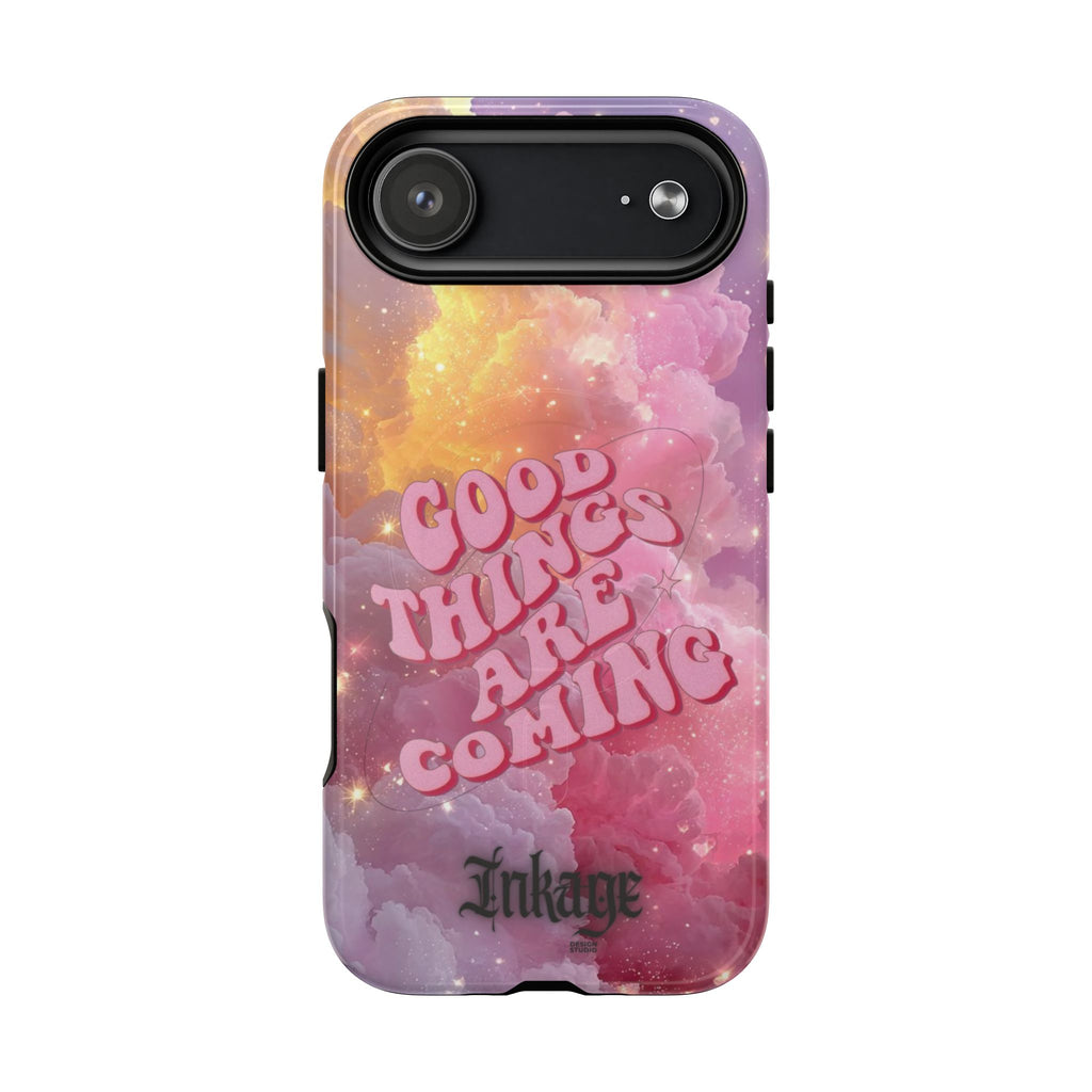 "Good Things Are Coming" with Tough Magnetic Phone Cases (Quote)