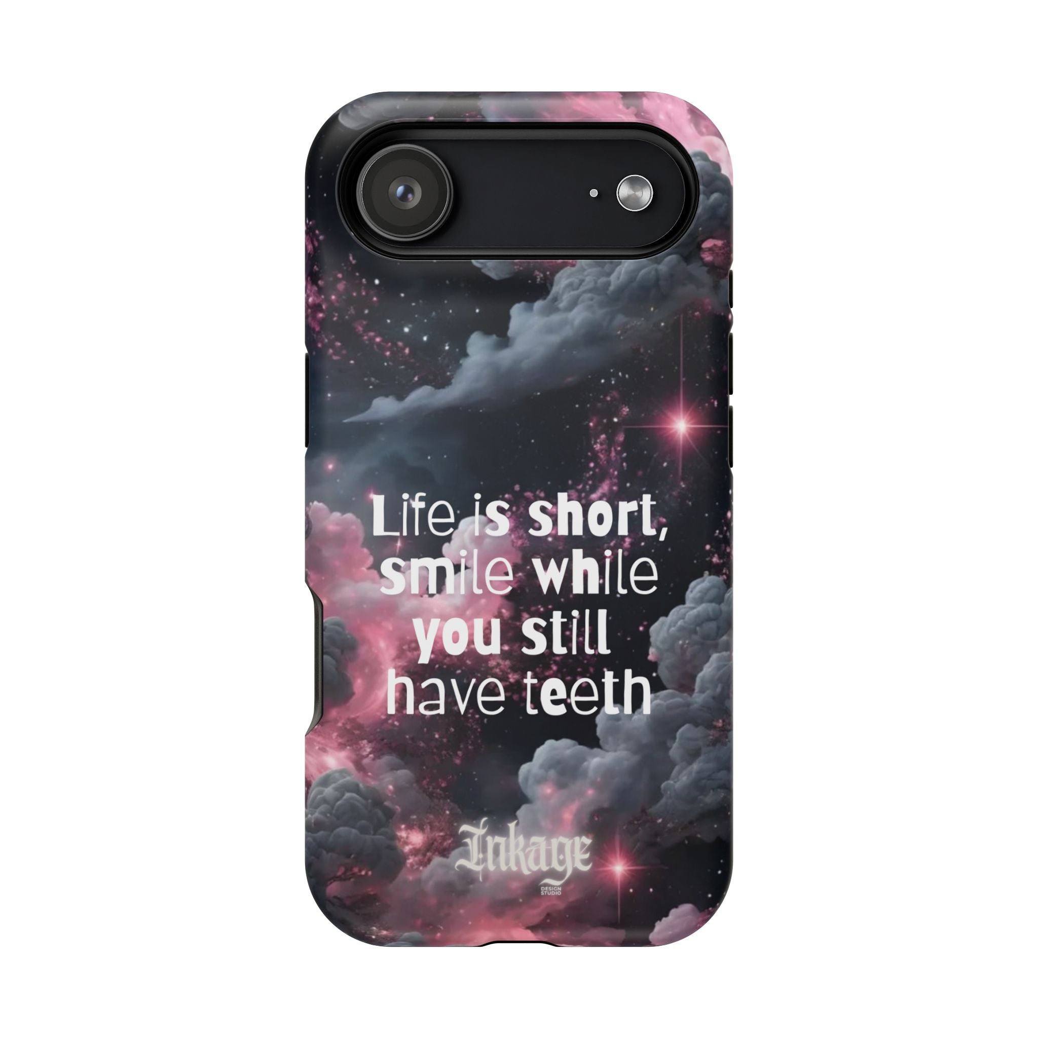 “Life is Short, Smile While You Still Have Teeth” Magnetic Phone Cases (Quote)