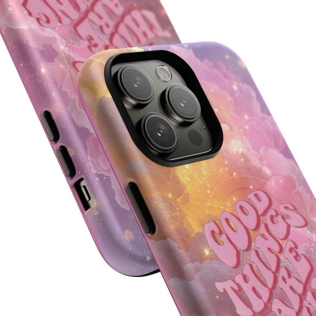 "Good Things Are Coming" with Tough Magnetic Phone Cases (Quote)