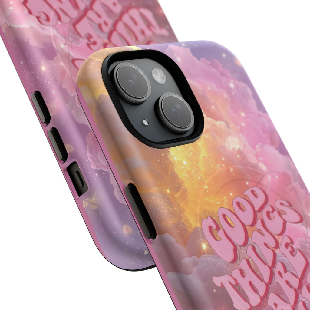 "Good Things Are Coming" with Tough Magnetic Phone Cases (Quote)