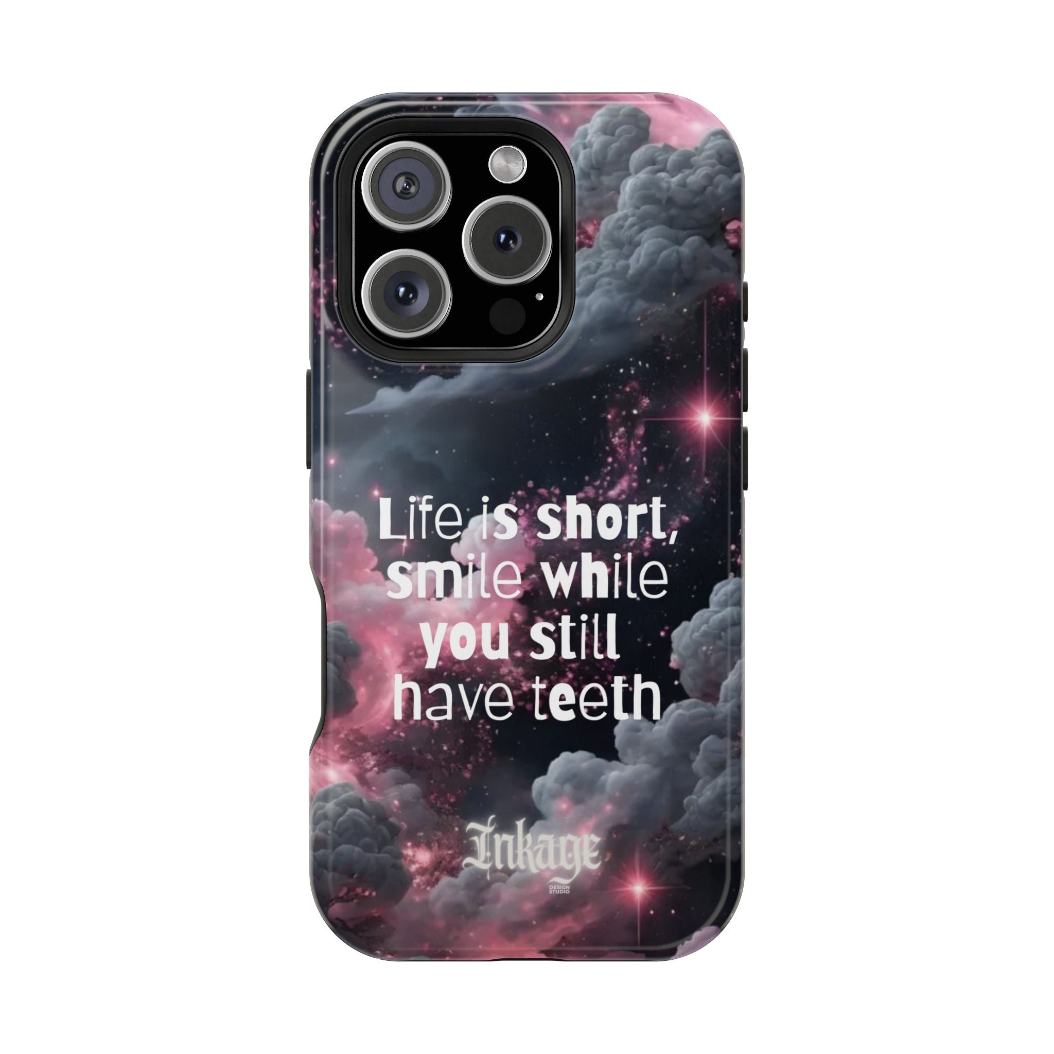 “Life is Short, Smile While You Still Have Teeth” Magnetic Phone Cases