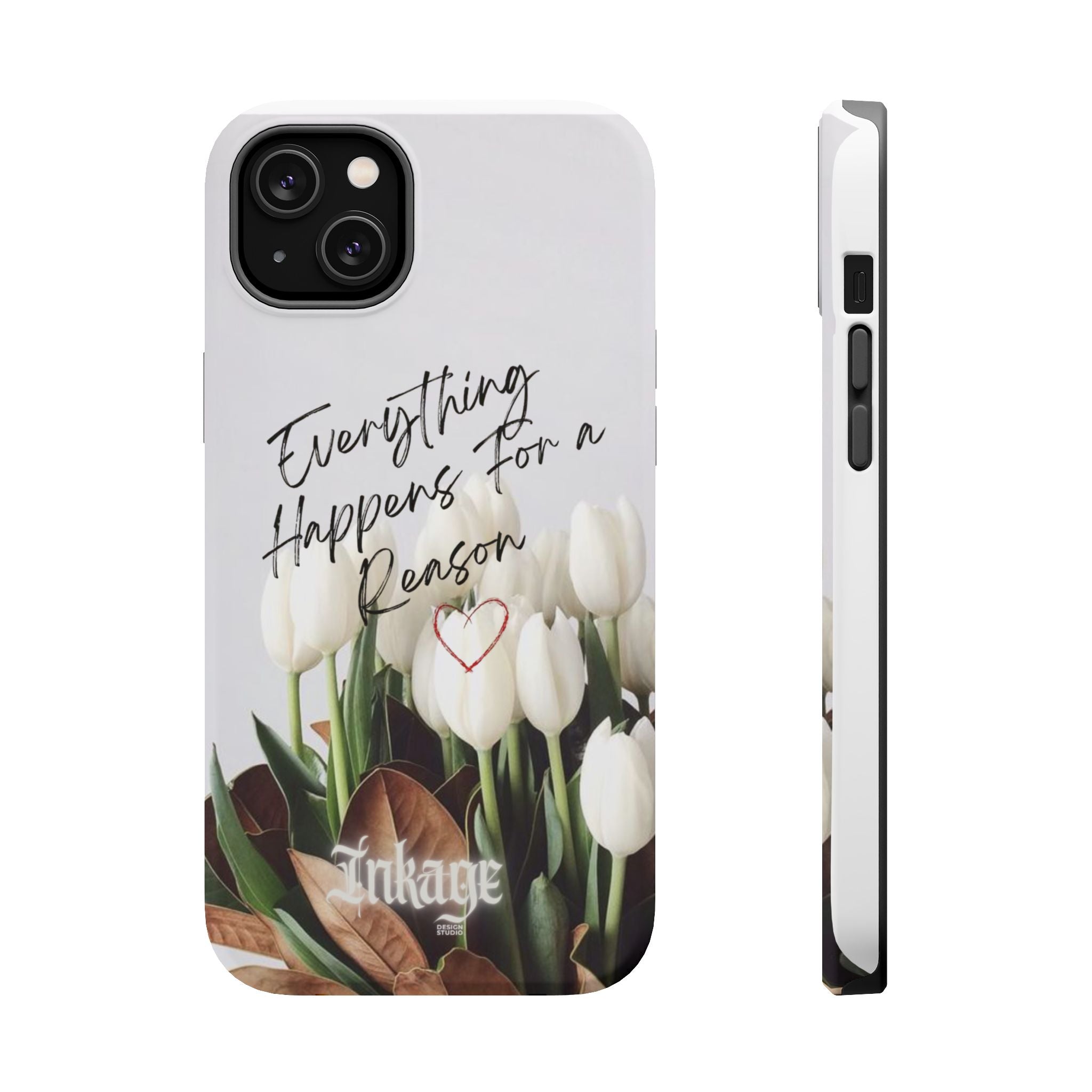 "Everything Happens for a Reason" Magnetic Phone Cases (Quote)