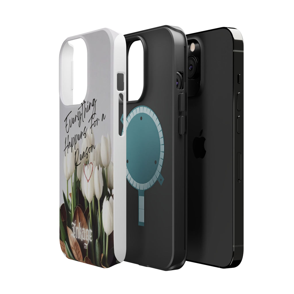 "Everything Happens for a Reason" Magnetic Phone Cases (Quote)