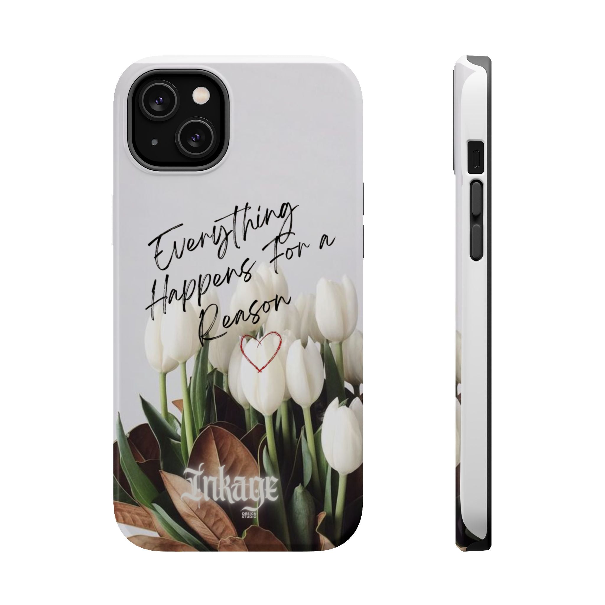 "Everything Happens for a Reason" Magnetic Phone Cases (Quote)