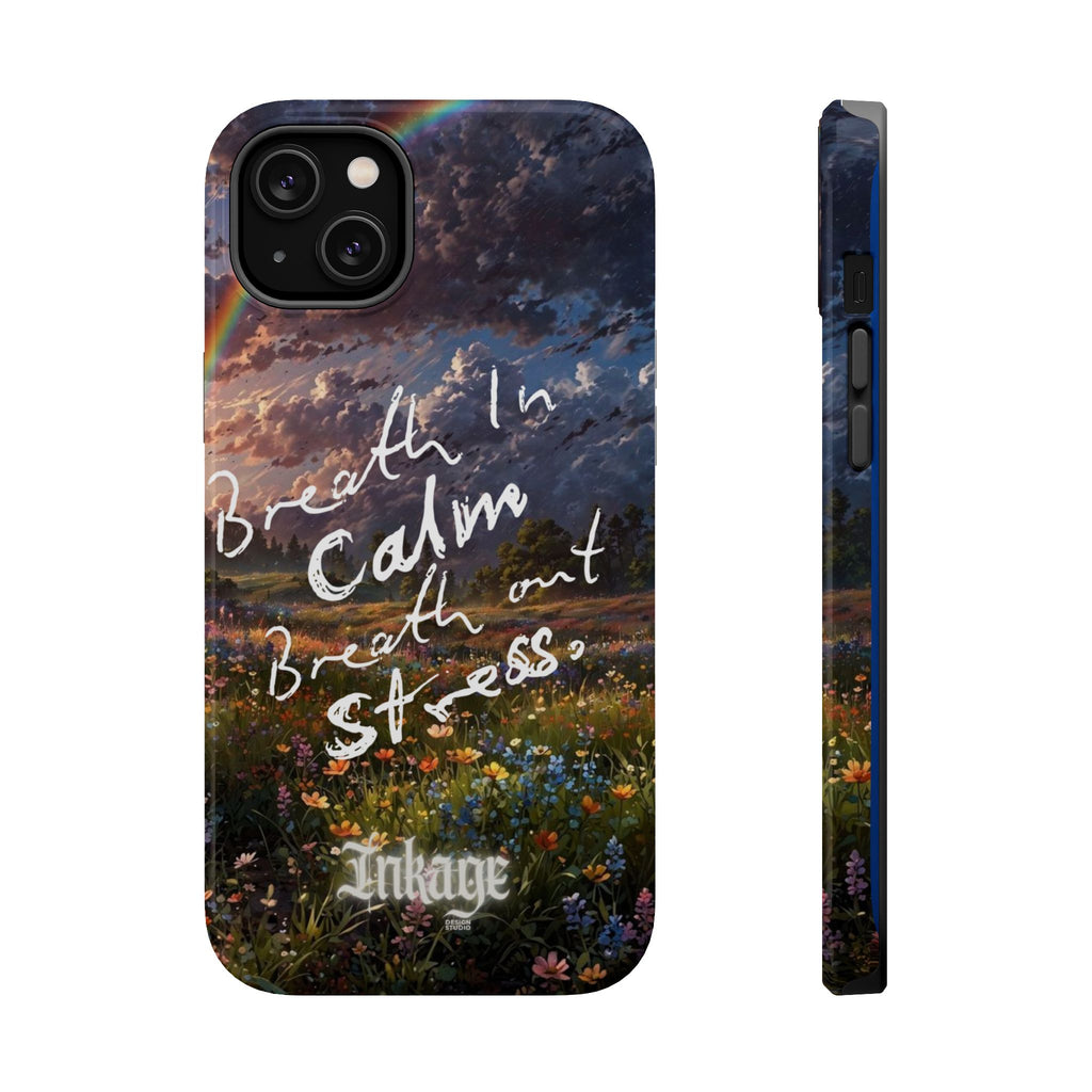 "Breath in Calm Breath out Stress" Quote Magnetic Phone Cases
