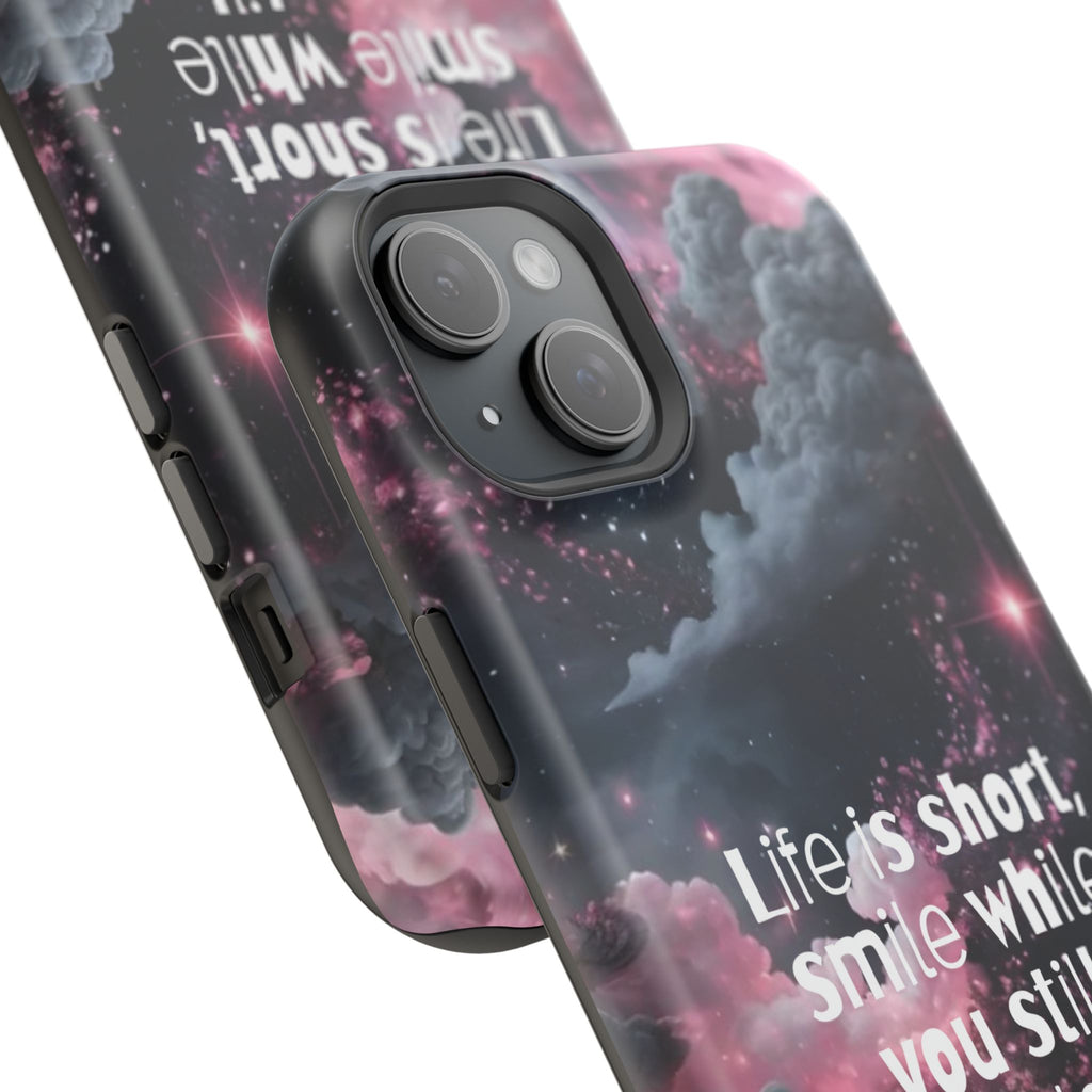“Life is Short, Smile While You Still Have Teeth” Magnetic Phone Cases
