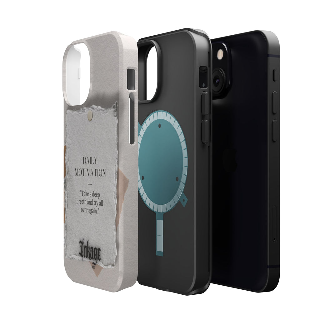 "Daily Motivation" Magnetic Quote Phone Case